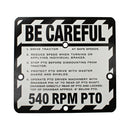 "BE CAREFUL" Plate